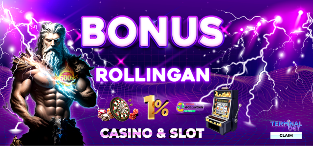 bonus rollingan slot dan casino terminalbet